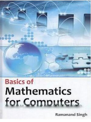 cover image of Basics of Mathematics For Computers